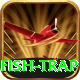 fish trap Plus v4.8.5